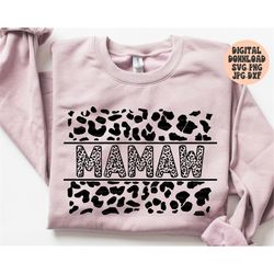 Mamaw Svg, Png, Jpg, Dxf, Cheetah Mamaw, Leopard Mamaw, Mother's Day Svg, Mamaw, Silhouette, Cricut, Sublimation, Commer