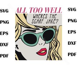 Taylor Swift All Too Well SVG Taylor 2023 Tour SVG, all too well svg,
