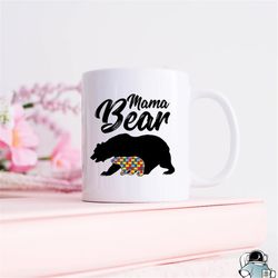 autism awareness mom mama bear coffee mug  social acceptance parent gift