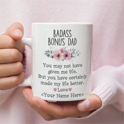 Cute Gift For Step Dad, Step Dad Fathers Day Gift, Badass Bonus Dad Mug For Step Father, Step Father Gift