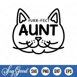 Purr-Fect Perfect Aunt Cat Lover Svg Png Files For Cricut & Silhouette, Png
