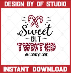 Sweet but twisted SVG, eps, dxf, png, cricut, cameo, scan N cut, cut file, christmas svg, candy cane svg, peppermint svg