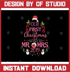 Our First Christmas Together as Mr and Mrs, First Christmas together svg, Mr and Mrs svg, Christmas svg, Christmas Cut
