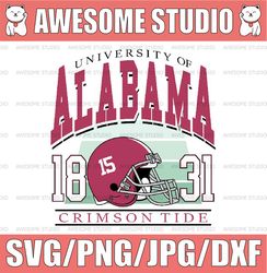 Alabama Est. 1831 Crimson Tide University Svg Png, Alabama Png, Crimson Tide png, Alabama Crimson Tide Svg, NCAA Footbal
