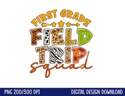 First Grade Zoo Field Trip Squad Matching Students Teacher  png, sublimation copy