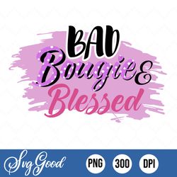 Bad Bougie & Blessed Polka Dot Png Design, Digital Download, Digital Art, Fall Design, Blessed