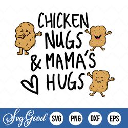 Chicken Nugs Mama's Hugs Sublimation