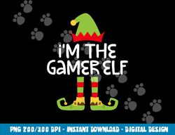 I m The Gamer Elf png, sublimation Matching Christmas Costume Shirt png, sublimation copy
