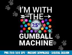 I m With Gumball Machine Matching Costume Halloween Couple png, sublimation copy