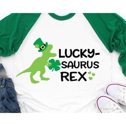 Lucky-Saurus Rex Svg, St Patricks Dinosaur Svg, Boy St Patricks Svg, Lucky Dude, T-Rex St Patricks Day Svg Cut Files for
