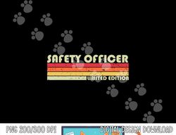 SAFETY OFFICER Funny Job Title Profession Birthday Worker  png, sublimation