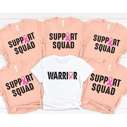 Support Squad T-shirt, Breast Cancer Support Squad Shirt, Cancer Awareness Shirt, Cancer Fighter Support Team Shirt, Mot