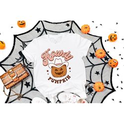 Howdy Pumpkin Halloween Shirt, Cute Women's Western Halloween Tee, Retro Halloween Sweatshirt, Cute Country Cowgirl Hall
