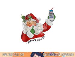 Santa s Helper ICU CRNA Propofol Pharmacist Nurse Christmas png, sublimation copy