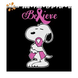 In October We Wear Pink Svg, Snoopy Svg, Breast Cancer Awareness Svg