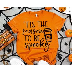 Halloween Svg, Funny Halloween Shirt Svg, Jack O Lantern, Tis the Season to be Spooky, Kids Halloween Quote Svg Files fo