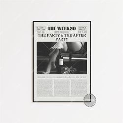 the weeknd retro newspaper print, the party and the after party poster,lyrics print, house of balloons poster, poster, h