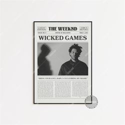 the weeknd retro newspaper print, wicked games poster, lyrics print, the weeknd poster, house of balloons poster, home d