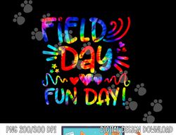 School Field Day Fun Tie Dye Field Day 2023 Teacher Kids  png, sublimation copy