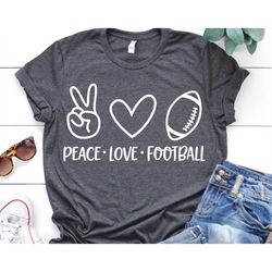 Peace Love Football Svg, Funny Football Shirt, Football Love Svg, Fall Game Day, Kids Svg, Plain Svg, Girl Mom Football