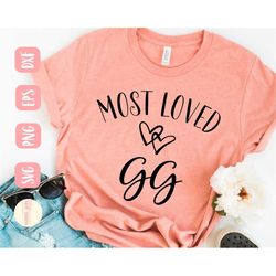 Most loved GG SVG design - Most loved Gigi SVG file for Cricut - Digital Download