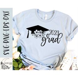 Graduation 2023 SVG design - Class of 2023 SVG file for Cricut - Senior shirt SVG - Graduation Cap Digital Download