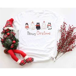 Meowy Christmas Shirt, Christmas Cat Shirt, Merry Christmas, Cat Lover Shirt, Christmas Gift, Christmas Gift For Cat Mom