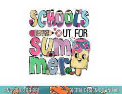 School s Out For Summer Teacher Boys Girls Summer Vacation  png, sublimation copy