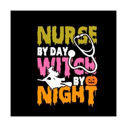 Nurse Witch By Night Halloween Nurse Vector Svg, Halloween Nurse Gift For Halloween Day Svg, Silhouette Sublimation File
