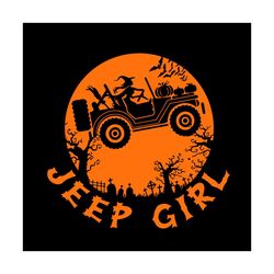 Jeep Girl Halloween Svg Happy Halloween Vector Svg, Halloween Witch Gift For Halloween Day Svg, Silhouette Sublimation F
