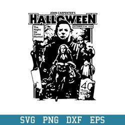 Michael Myers Halloween 1978 Horror Movie Svg, Halloween Svg, Png Dxf Eps Digital File