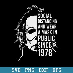 Michael Myers Horror Social Distancing Svg, Halloween Svg, Png Dxf Eps Digital File