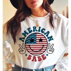 American Babe SVG PNG, Fourth of July SVG, American Happy Face Svg, 4th of July Svg, American Girls Svg, Cut file Cricut
