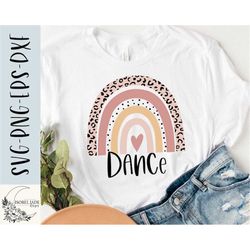 Dance svg, Dance mom svg, Rainbow svg, Dancer shirt svg, SVG,PNG, EPS, Instant Download, Cricut
