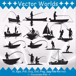 Boating Fisherman svg, Boating Fisherman's svg, Boating, Fisherman, print, SVG, ai, pdf, eps, svg, dxf, png, Vector