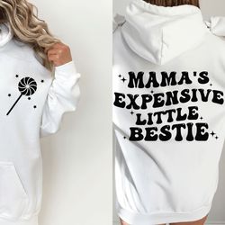 Mamas Expensive little bestie SVG, mamas little bestie svg, mamas little bestie png, trendy kids sv