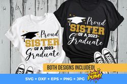 Proud sister of a 2023 Graduate SVG, Graduation 2023 SVG, Class of 2023 SVG, Graduate Proud sister cut files
