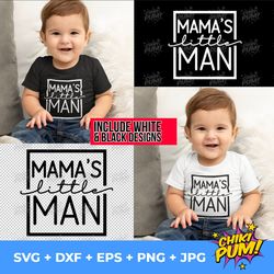 Mamas Little Man SVG, Newborn, Mamas New Man, New Baby, Baby Boy, Toddler, Cutting files, Silhouette Studio, Files for C