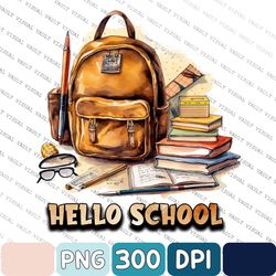 Retro School Png, Hello School Png, Back To School Png, School Sublimation, Kindergarten Png, Pre K Png, Instant Downloa