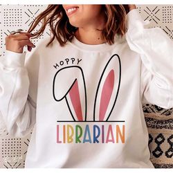Hoppy Librarian SVG PNG, Librarian easter shirt SVG, Teacher Bunny Svg, Happy Easter Svg, Easter Gift for her Svg, Png C