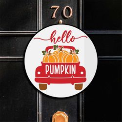 Hello Pumpkin Svg, Round Door Hanger