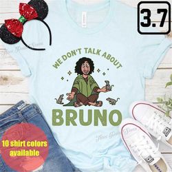 Encanto Family Shirt, Encanto Shirt We Don't Talk About Bruno, Disney Encanto Shirt, Madrigal Family, Family Matching Sh
