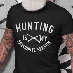 Hunting Is My Favorite Season SVG PNG