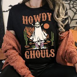 Howdy Ghouls Halloween Shirt Halloween Ghost Shirt Cute Halloween Shirt