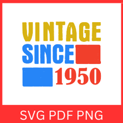 Vintage 1950 Retro Svg | VINTAGE 1950 SVG DESIGN | Vintage 1950 Sublimation Designs | Printable Art | Digital Download