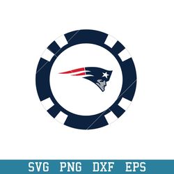 New England Patriots Pocker Chip Svg, New England Patriots Svg, NFL Svg, Png Dxf Eps Digital File