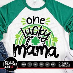 One Lucky Mama Svg, St. Patrick's Day Cut File, Rainbow Svg, Shamrock Svg Dxf Eps Png, Mom Shirt Design, Clover Quote Sv