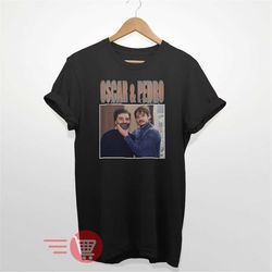 Funny Oscar Isaac and Pedro Pascal Shirt T-shirt Unisex and Women Size Tee More Colors Sweatshirt