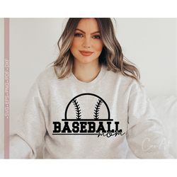 Baseball Mom Svg, Baseball Mama Svg, Baseball SVG PNG Shirt Design Cut File for Cricut, Silhouette Eps Dxf Pdf Sublimati