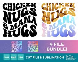 Chicken Nugs and Mama Hugs Retro Groovy Text Mom Life Bundle  SVG Clipart Images Digital Download Sublimation Cricut Cut